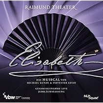 未開封CD ミュージカル「エリザベート」オリジナル・ウィーン・キャスト エリザベート オリジナル・ウィーン・キャスト | HMV&BOOKS